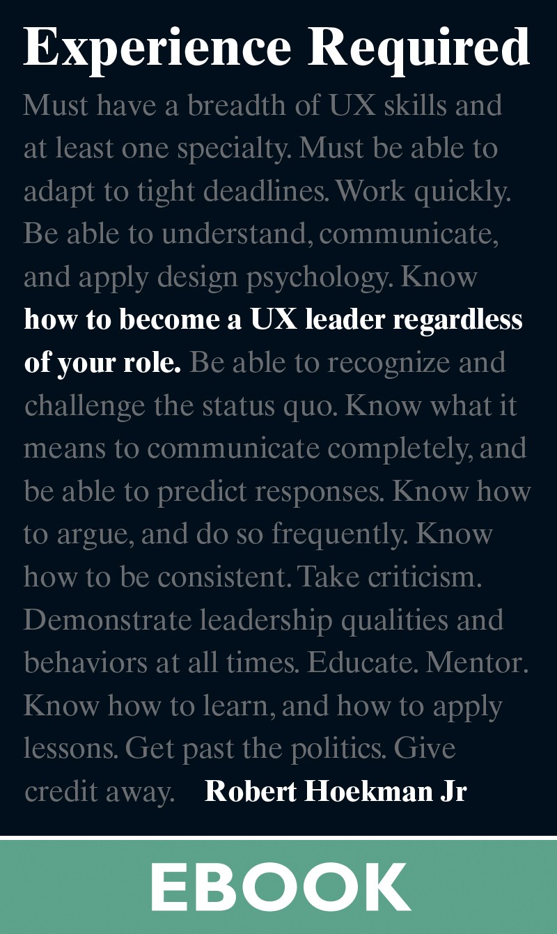 Experience Required: How to become a UX leader regardless of your role