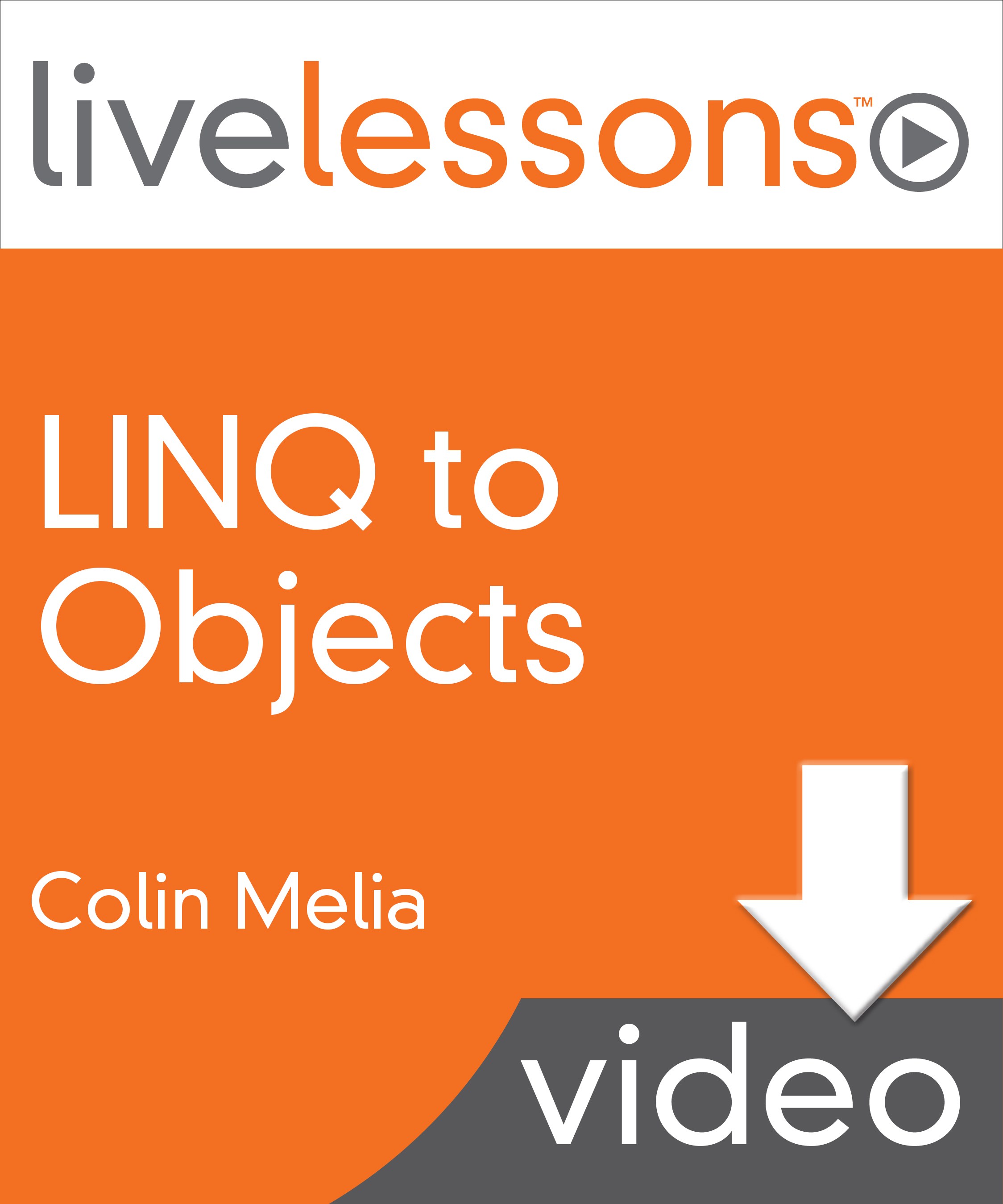 LINQ to Objects LiveLessons, Downloadable Video
