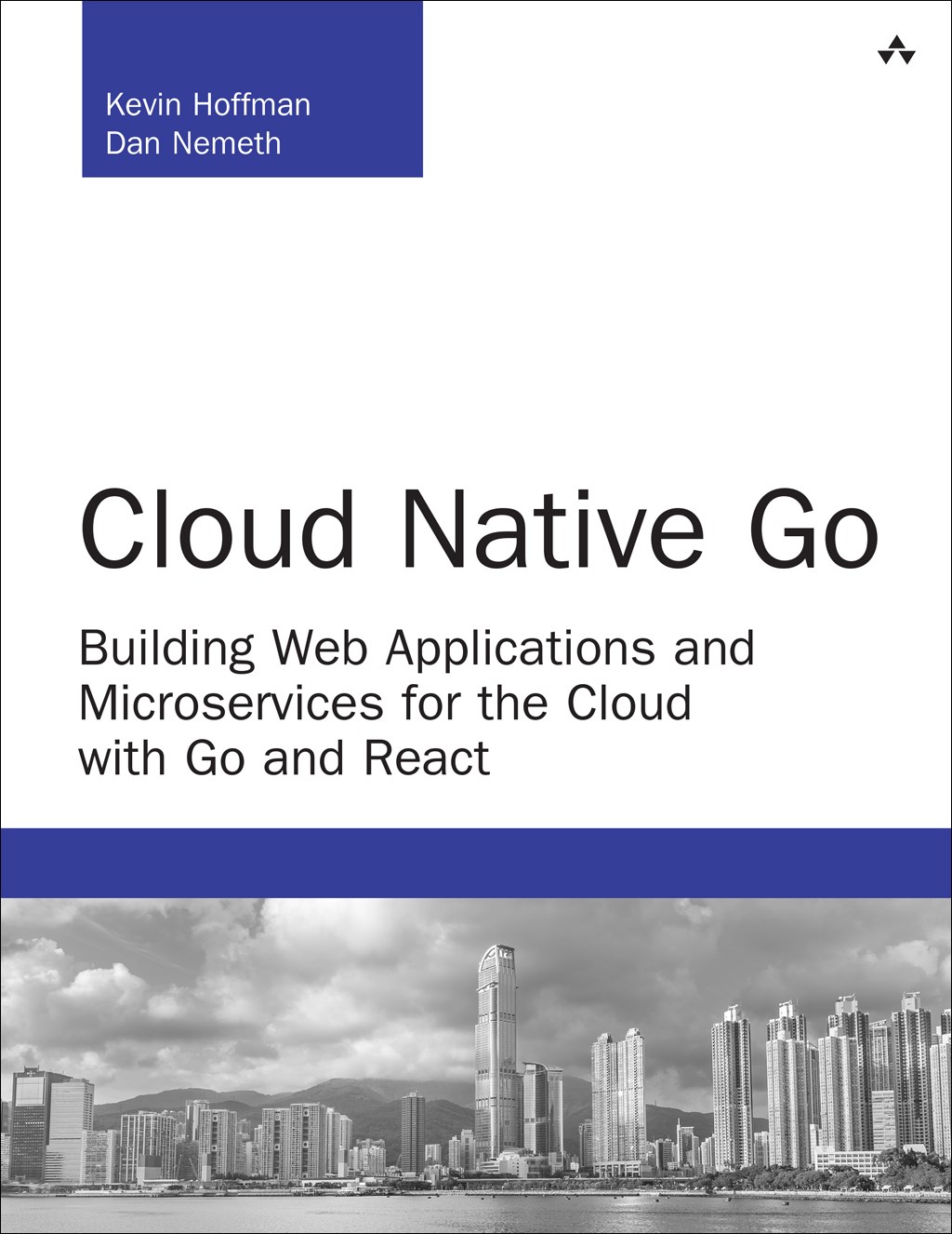 Cloud Native Go: Building Web Applications and Microservices for the Cloud with Go and React