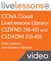 CCNA Cloud LiveLessons Library: CLDFND 210-451 and CLDADM 210-455