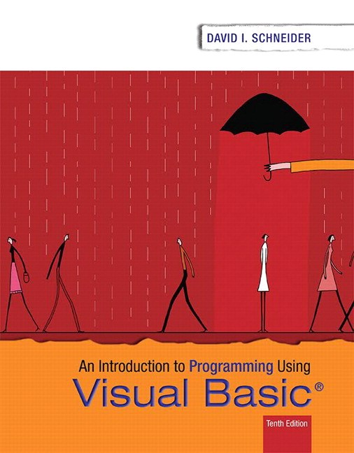 Introduction to Programming Using Visual Basic, 10th Edition