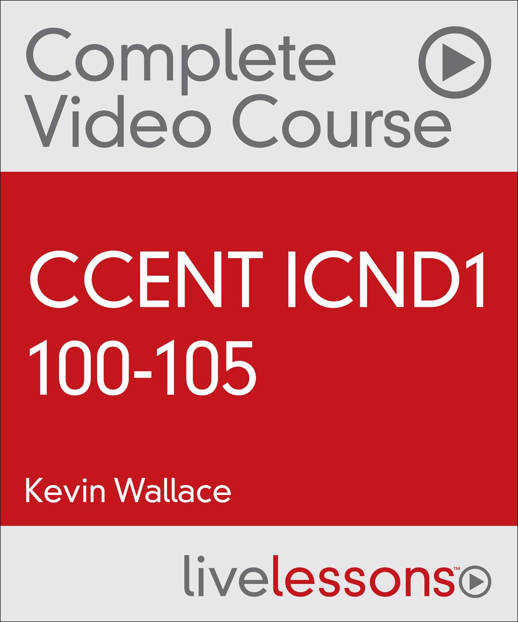 ccent-icnd1-100-105-complete-video-course-with-practice-test-informit