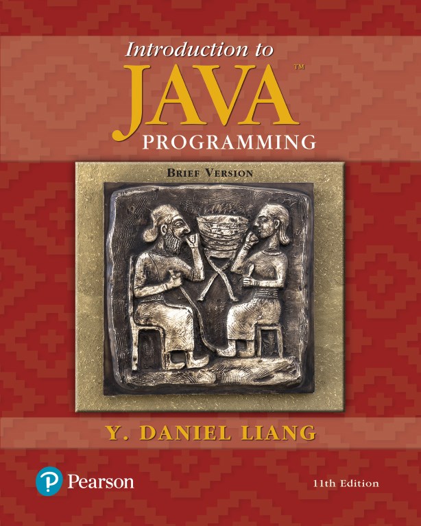 Introduction to Java Programming, Brief Version, 11th Edition