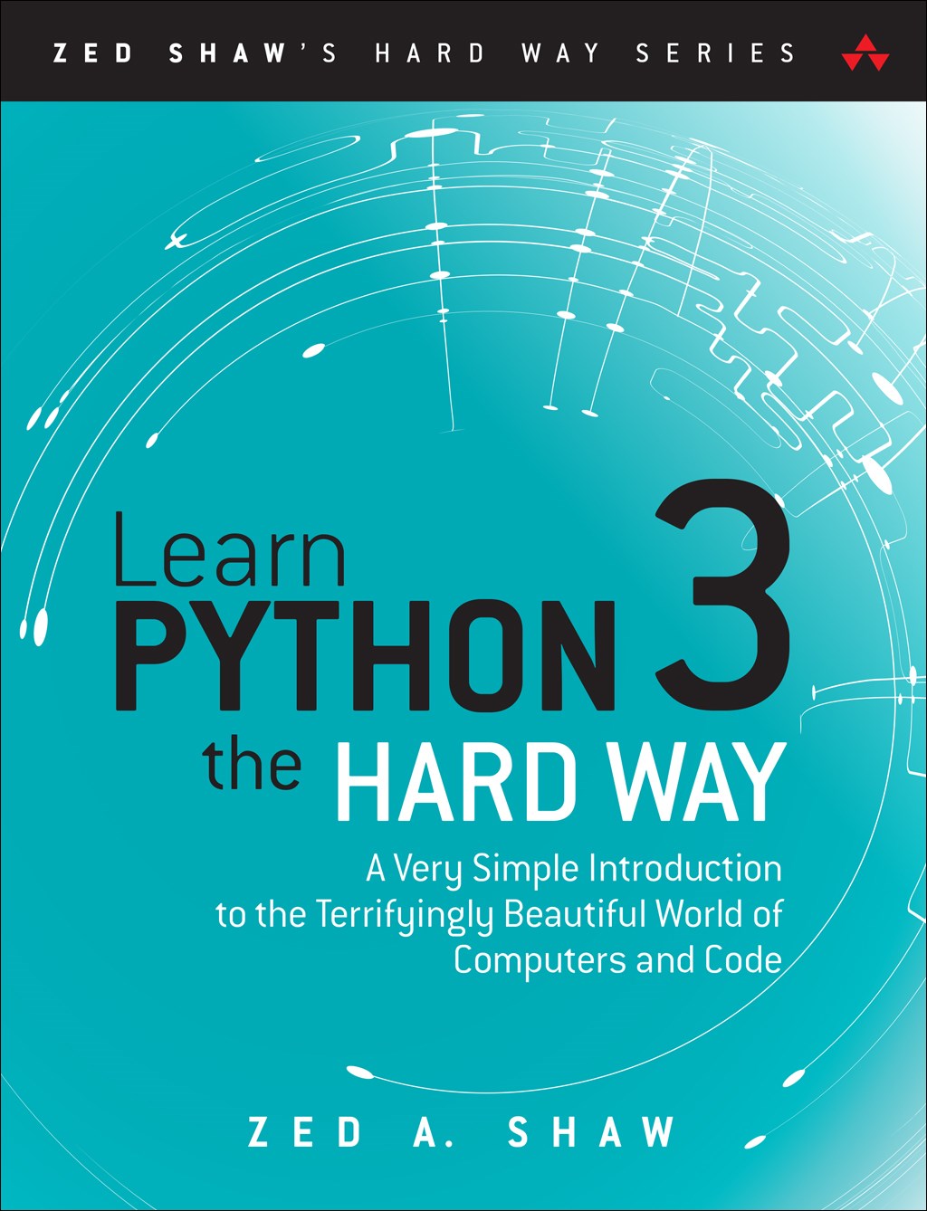 Learn Python 3 the Hard Way A Very Simple Introduction to the