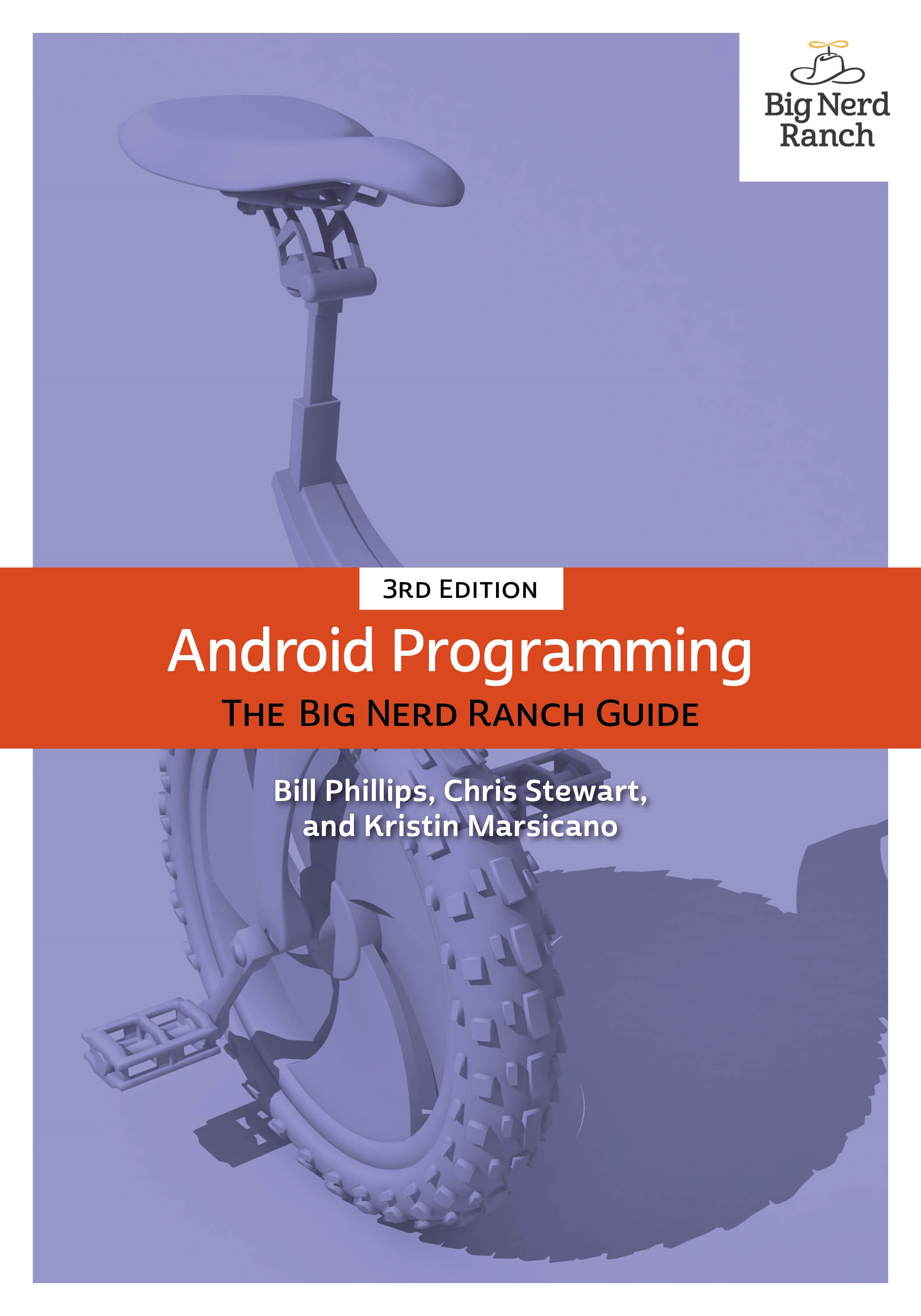 Android Programming: The Big Nerd Ranch Guide, 3rd Edition