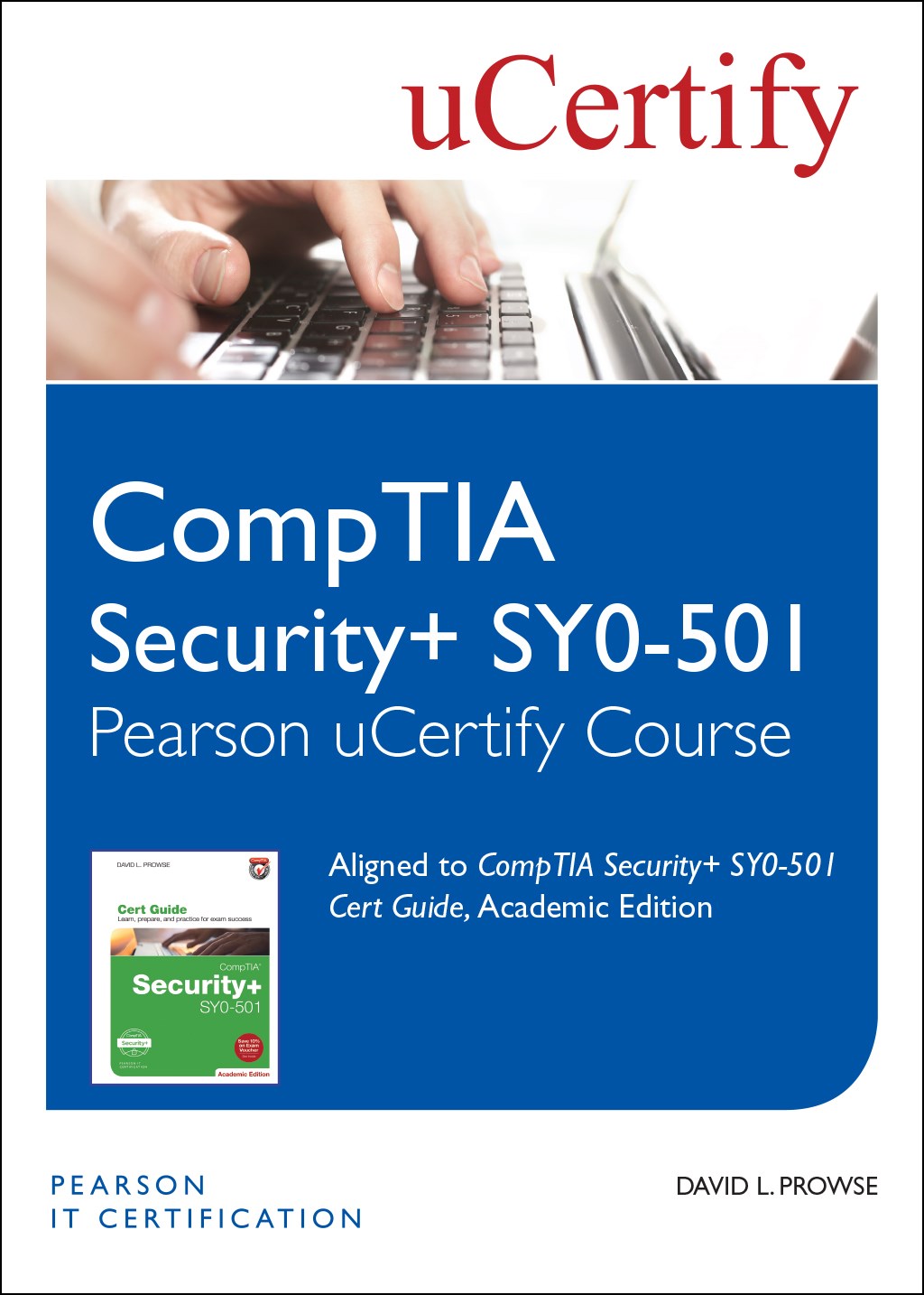 CompTIA Security+ SY0-501 Pearson uCertify Course Student Access Card, 2nd Edition