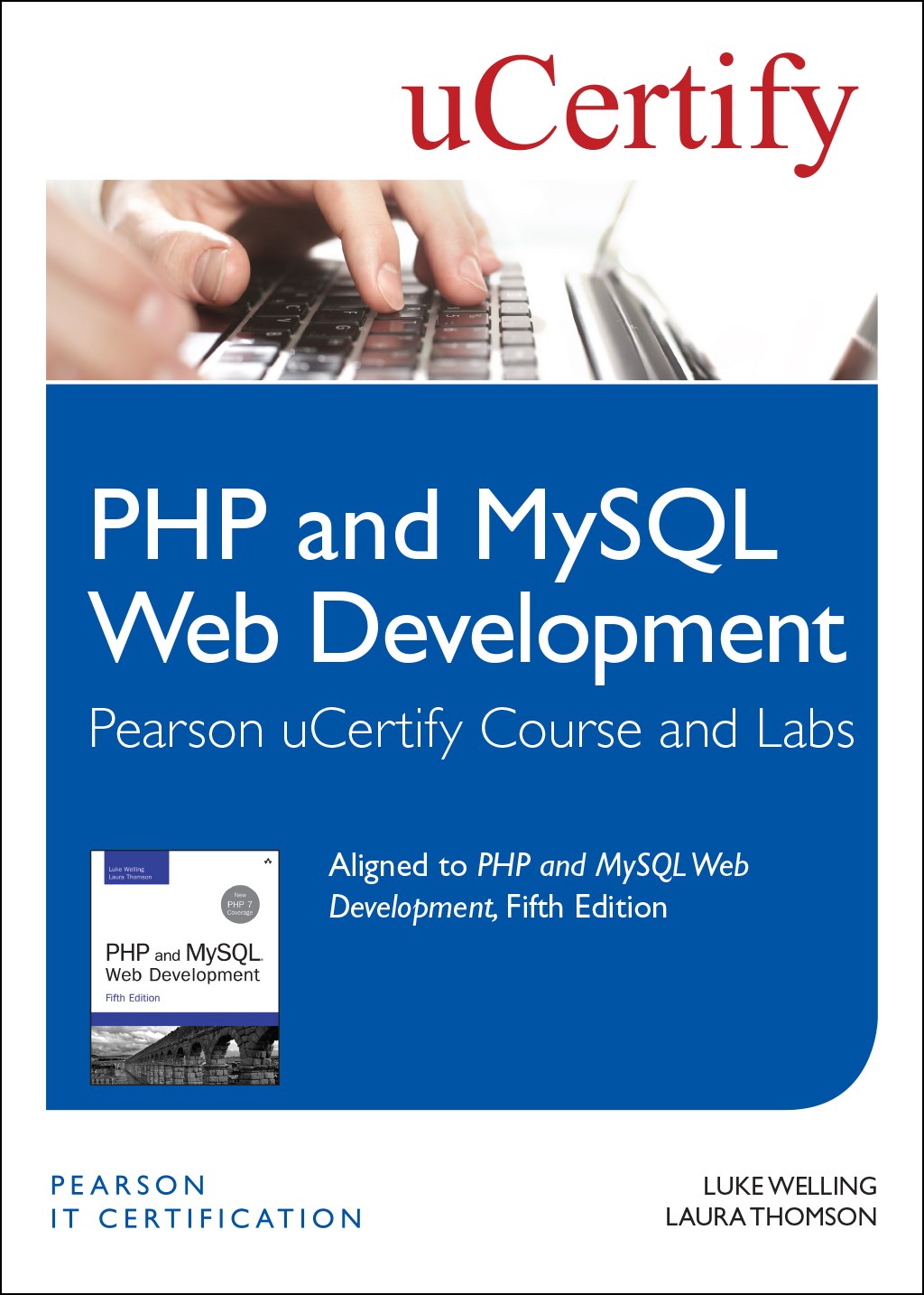 PHP and MySQL Web Development Pearson uCertify Course and Labs Student Access Card, 5th Edition