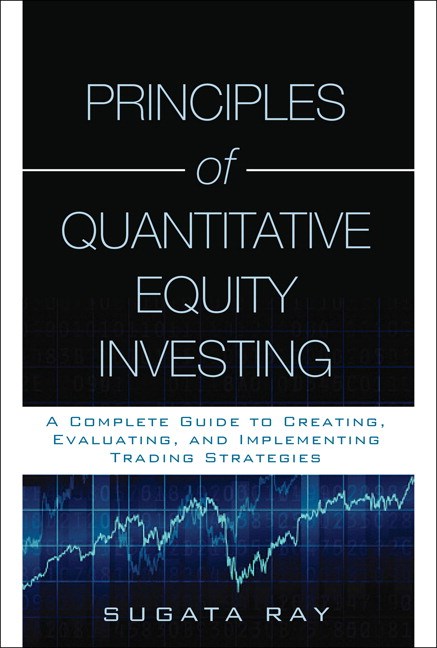 Principles of Quantitative Equity Investing (Paperback)