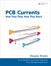 PCB Currents: How They Flow, How They React (Paperback)