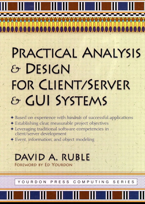 Practical Analysis and Design for Client/Server and GUI Systems