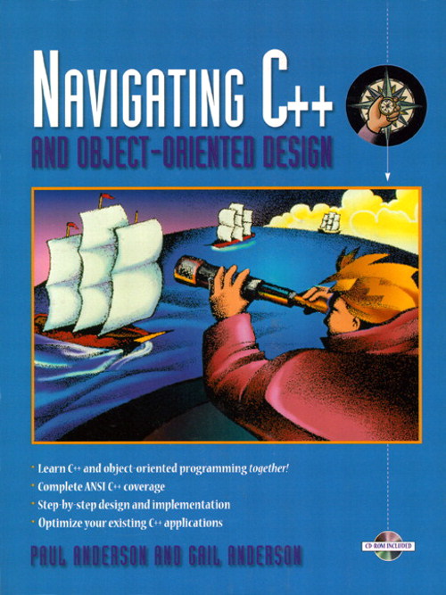 Navigating C++ and Object-Oriented Design (Bk/CD-ROM)