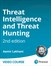Threat Intelligence and Threat Hunting 2nd Edition (Video Course)