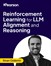 Reinforcement Learning for LLM Alignment and Reasoning (Video Course)