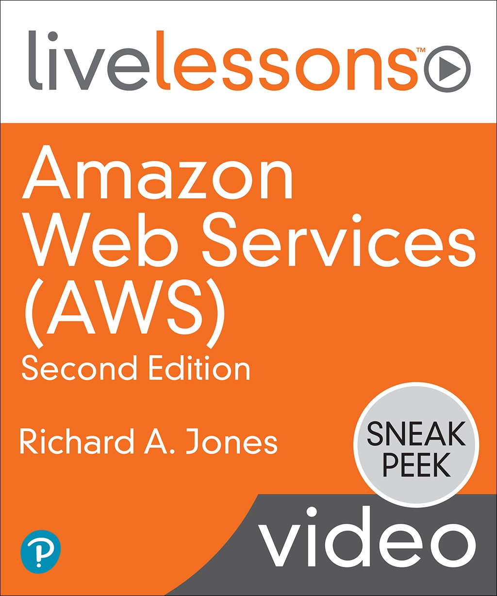 Amazon Web Services (AWS) 2nd Edition, 2nd Edition