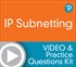 IP Subnetting Video and Practice Questions Kit