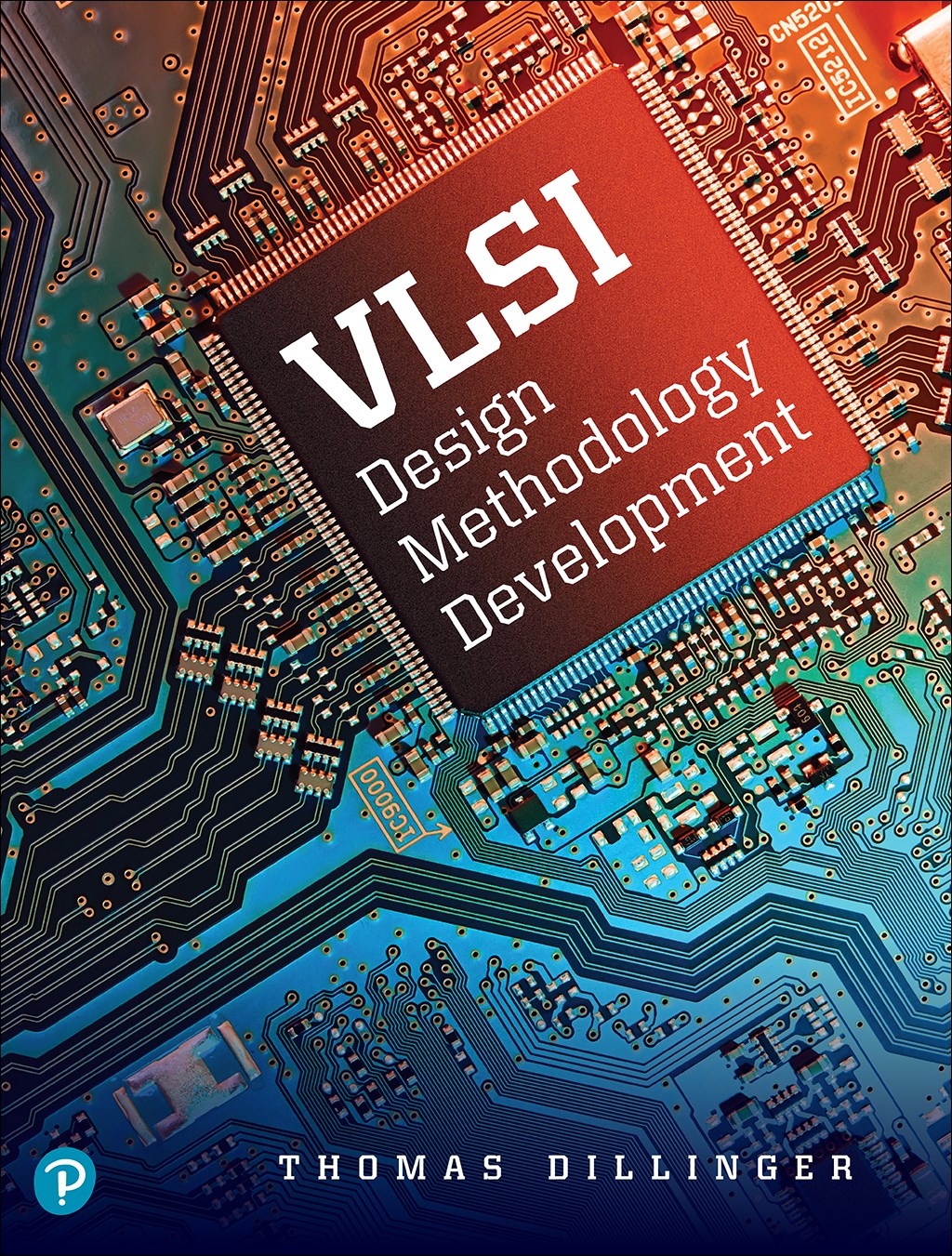 VLSI Design Methodology Development (All Inclusive)