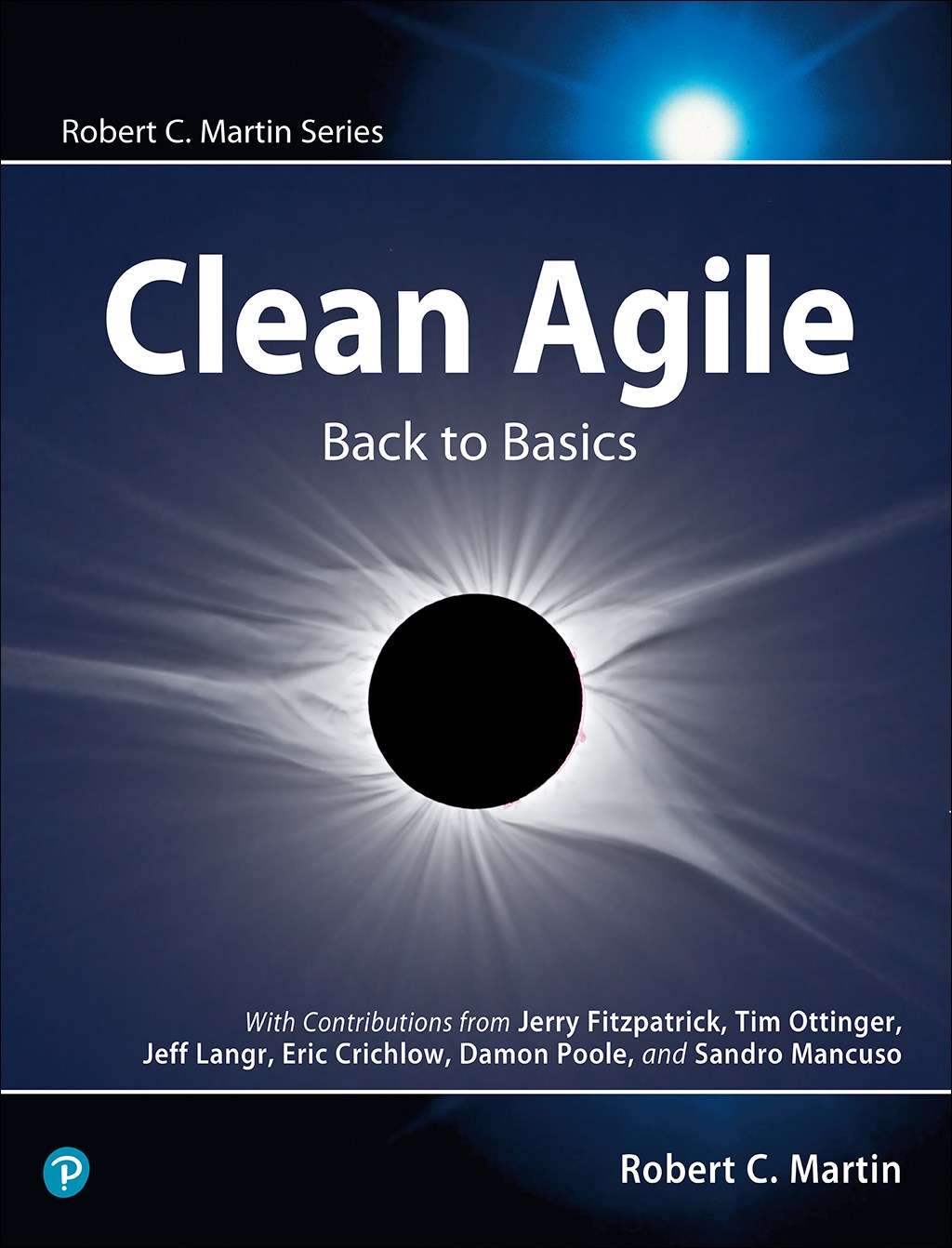 Clean Agile: Back to Basics