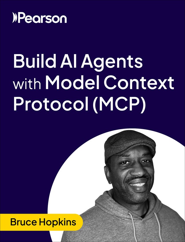 Build AI Agents with Model Context Protocol (MCP) (Video Course)