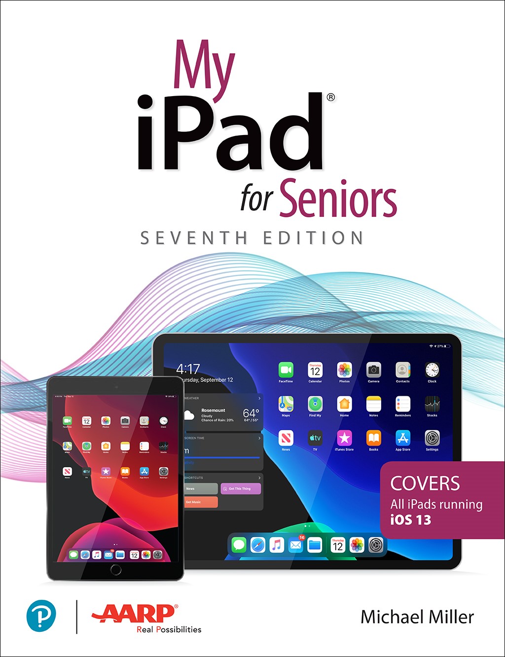 My iPad for Seniors, 7th Edition