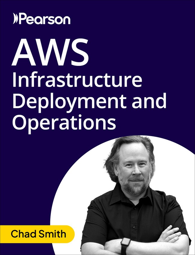 AWS Infrastructure Deployment and Operations (Video Course)
