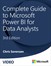 Complete Guide to Microsoft Power BI for Data Analysts (Video), 3rd Edition, 3rd Edition