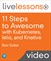 11 Steps to Awesome with Kubernetes, Istio, and Knative LiveLessons (Video Training)