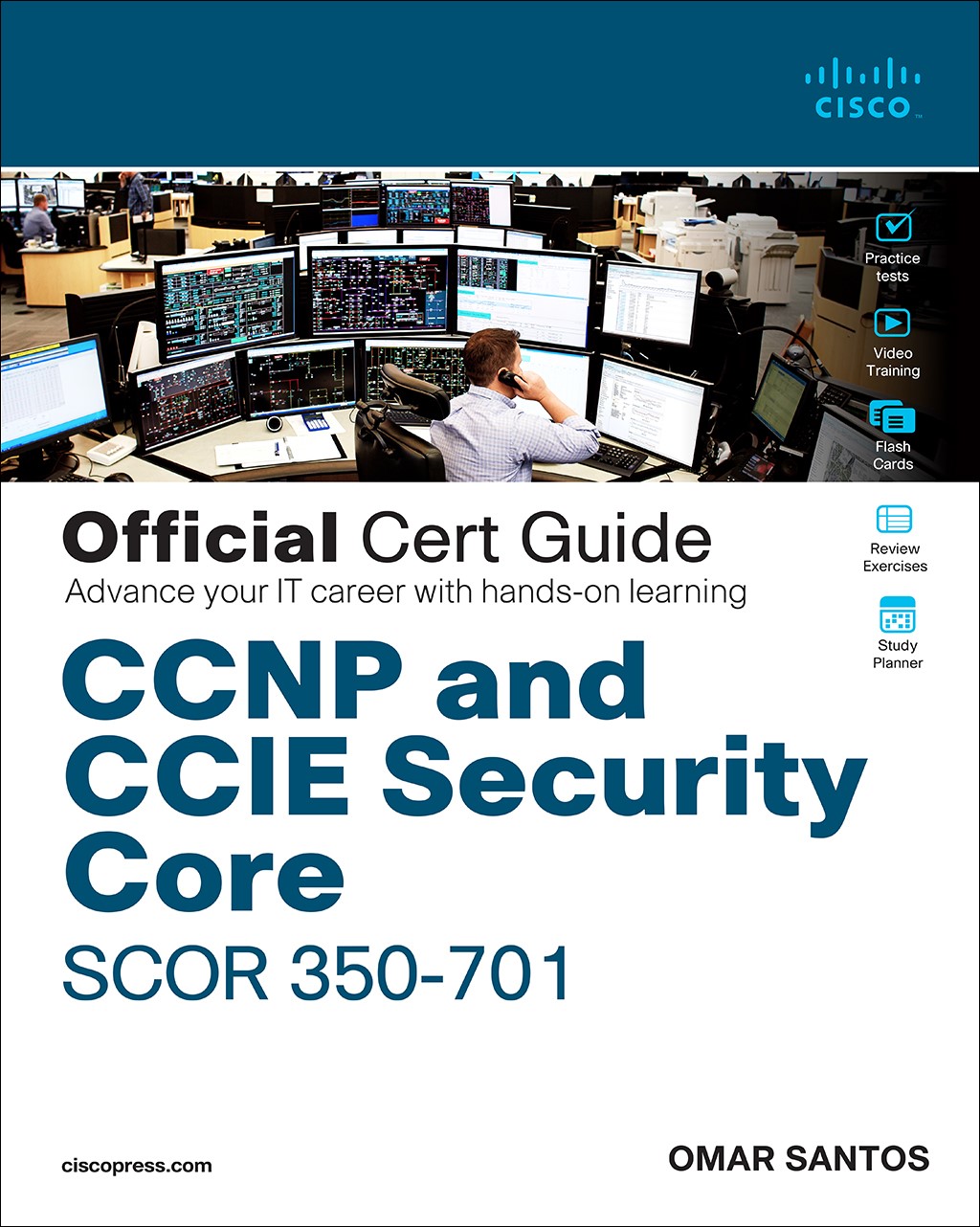 CCNP and CCIE Security Core SCOR 350-701 Official Cert Guide (Inclusive Access)