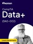 CompTIA Data+ (DA0-002) - Pearson Cert Prep (Video Course)