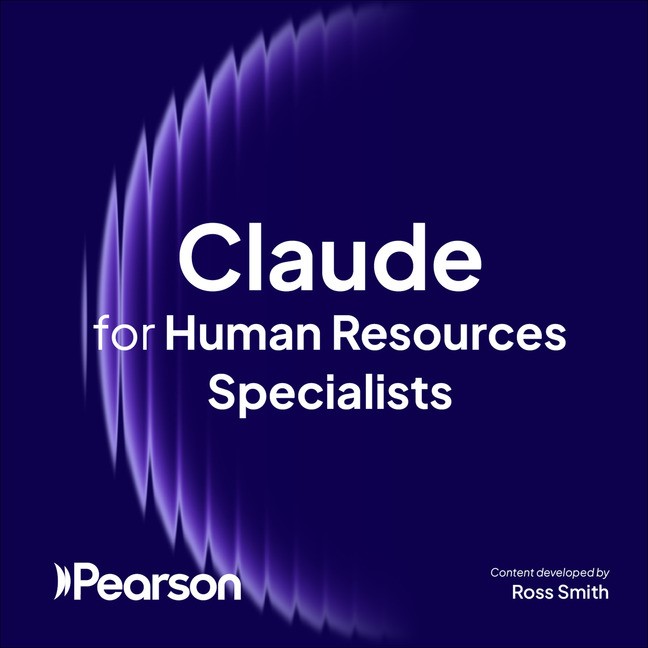 Claude for Human Resources Specialists (Claude Skilling Content) (Video Course)