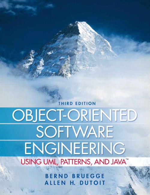 Object-Oriented Software Engineering Using UML, Patterns, and Java, 3rd Edition