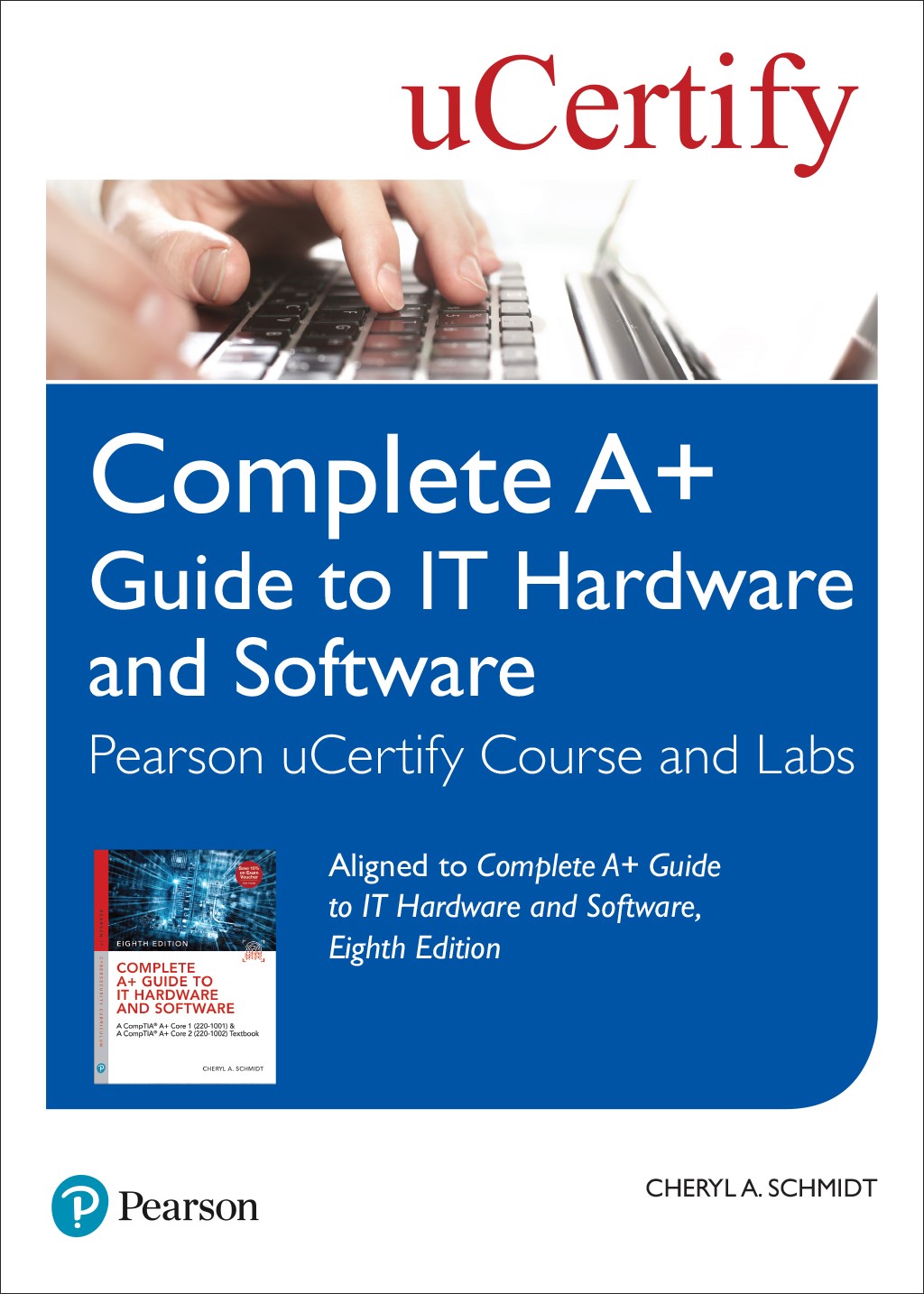 Complete A+ Guide to IT Hardware and Software Pearson uCertify Course and Labs Access Code Card