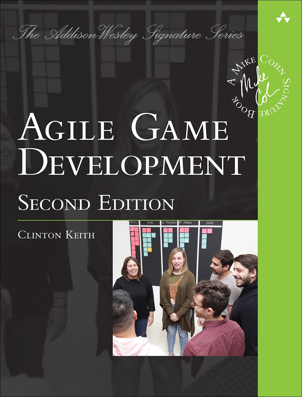 Agile Game Development: Build, Play, Repeat, 2nd Edition