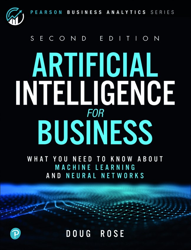 Artificial Intelligence for Business, 2nd Edition