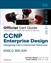 CCNP Enterprise Design ENSLD 300-420 Official Cert Guide: Designing Cisco Enterprise Networks