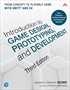 Introduction to Game Design, Prototyping, and Development, 3rd Edition