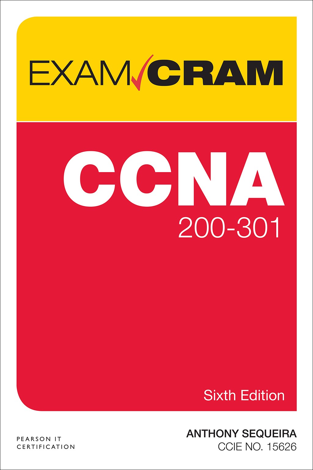 CCNA 200-301 Exam Cram, 6th Edition