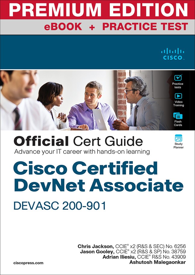 Cisco Certified DevNet Associate DEVASC 200-901 Official Cert Guide Premium Edition and Practice Test