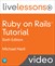 Ruby on Rails Tutorial LiveLessons (Video Training)