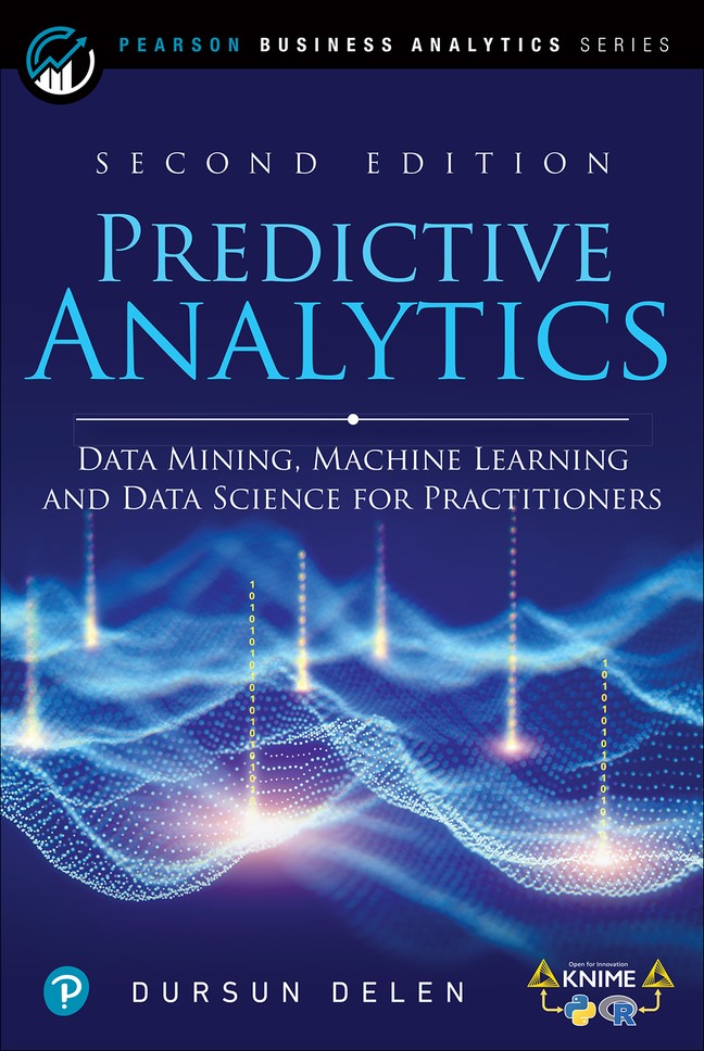 Predictive Analytics: Data Mining, Machine Learning and ...