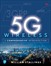 5G Wireless: A Comprehensive Introduction
