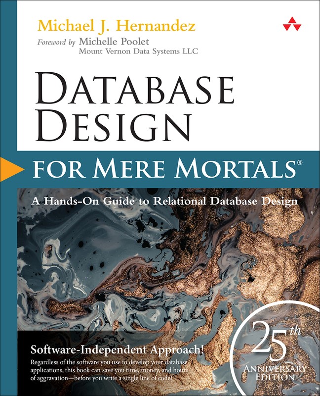 Database Design for Mere Mortals, 4th Edition