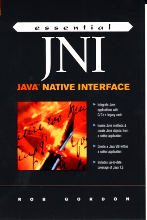 Essential JNI: Java Native Interface