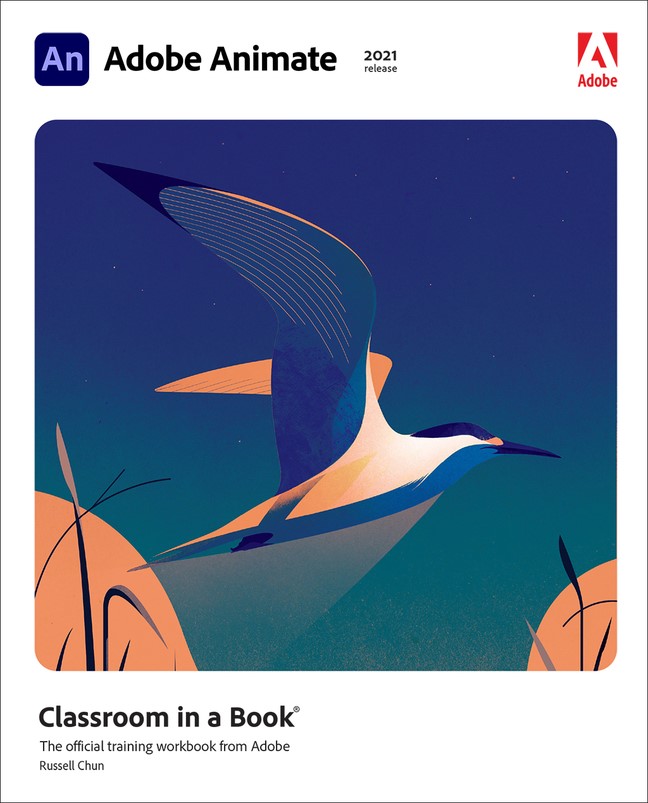 Adobe Animate Classroom in a Book (2021 release), (Web Edition)