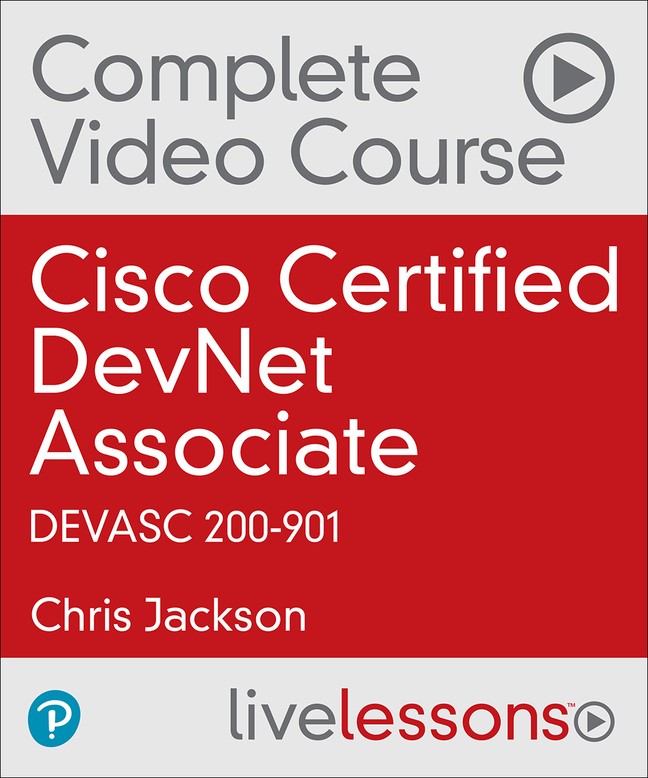 Cisco Certified DevNet Associate DEVASC 200-901 Complete Video Course (Video Training)