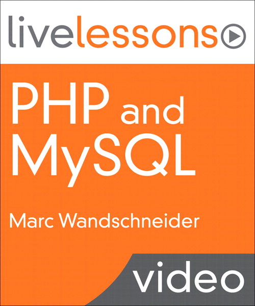 PHP and MySQL LiveLessons (Video Training), Safari