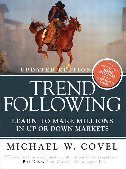Trend Following (Updated Edition): Learn to Make Millions in Up or Down Markets