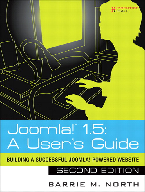 Joomla! 1.5: A User's Guide: Building a Successful Joomla! Powered Website (Adobe Reader), 2nd Edition