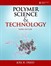 Polymer Science and Technology