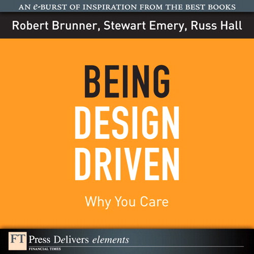 Being Design Driven: Why You Care