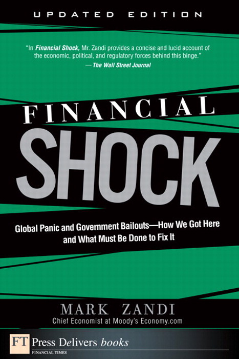 Financial Shock (Updated Edition): Global Panic and Government Bailouts--How We Got Here and What Must Be Done to Fix It, App